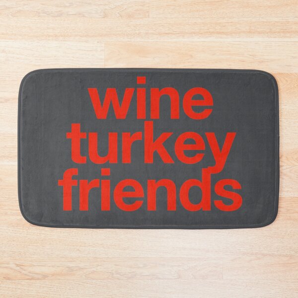 Item preview, WTF - Wine Turkey Friends - Friendsgiving Shirt designed and sold by WordsmithNerd.
