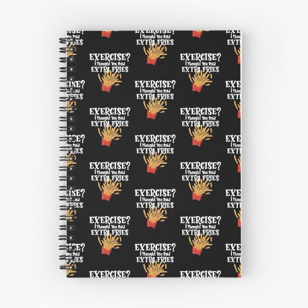 Item preview, Exercise? I Thought You Said Extra Fries Sarcastic Novelty Offensive Adult Gift Humor Graphic Sarcasm Food designed and sold by Akmloza.