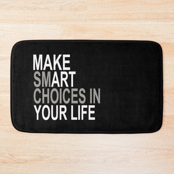 Item preview, Smart Choices in Life designed and sold by lmcvinco.