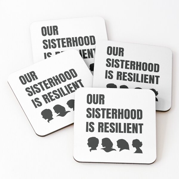 Item preview, Our sisterhood is resilient designed and sold by SerenaMinimal.