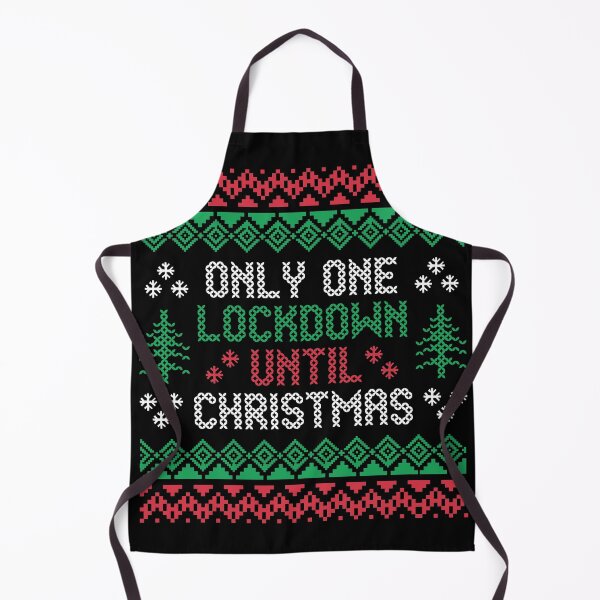 Item preview, Only One Lockdown Until Christmas designed and sold by OldDannyBrown.