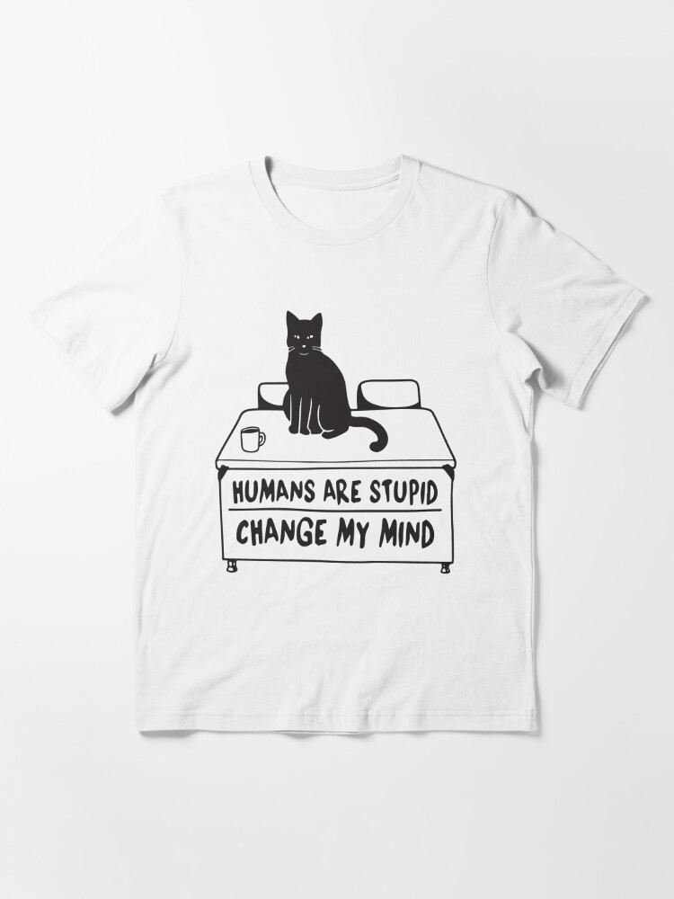 stupid cat shirts