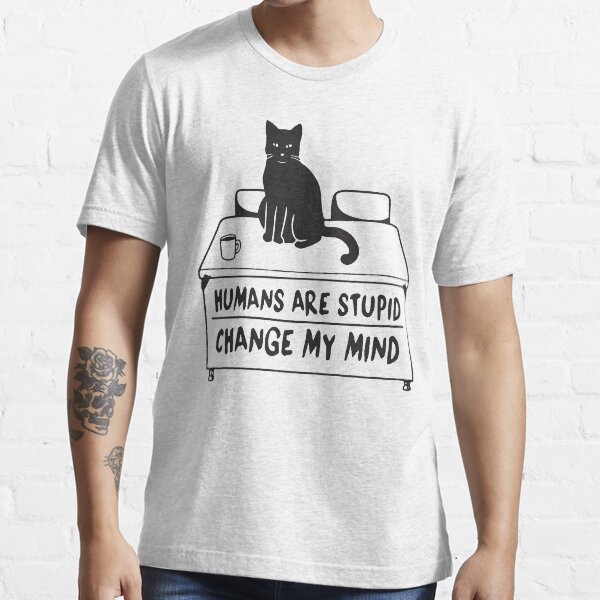 stupid cat shirts