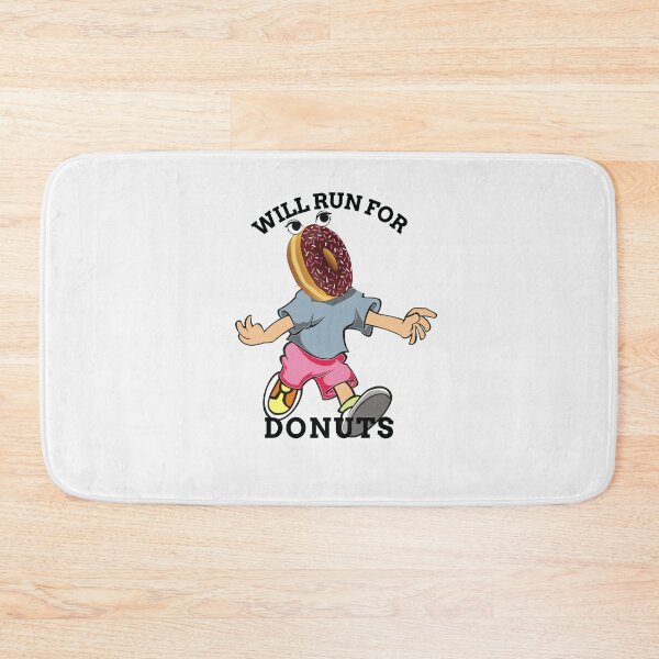 Item preview, Will Run For Donuts designed and sold by Rhu Creations.