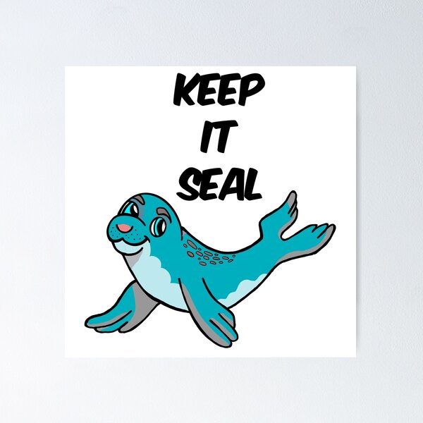 Item preview, Keep it seal designed and sold by Cafecreative.
