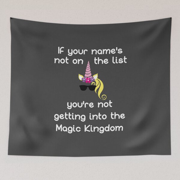 Item preview, Name Not on the List Unicorn Security designed and sold by WeaveTrumpet.