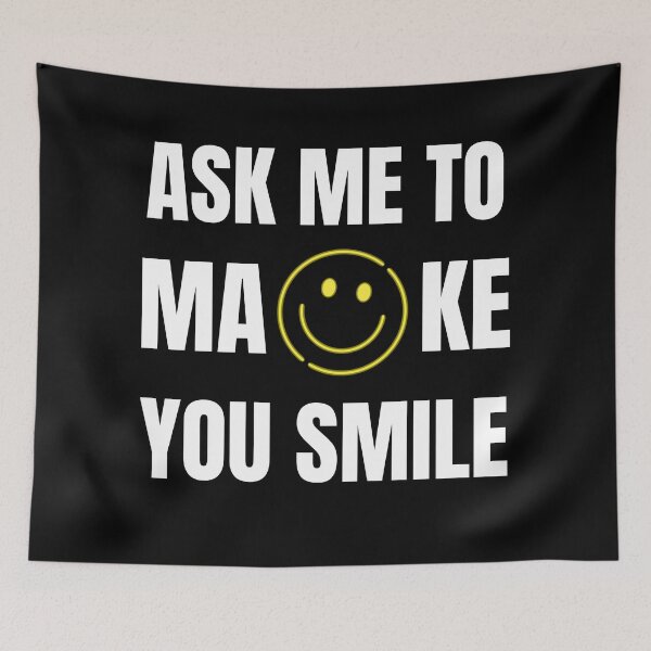 Item preview, Ask Me To Make You Smile designed and sold by Billie Sims.