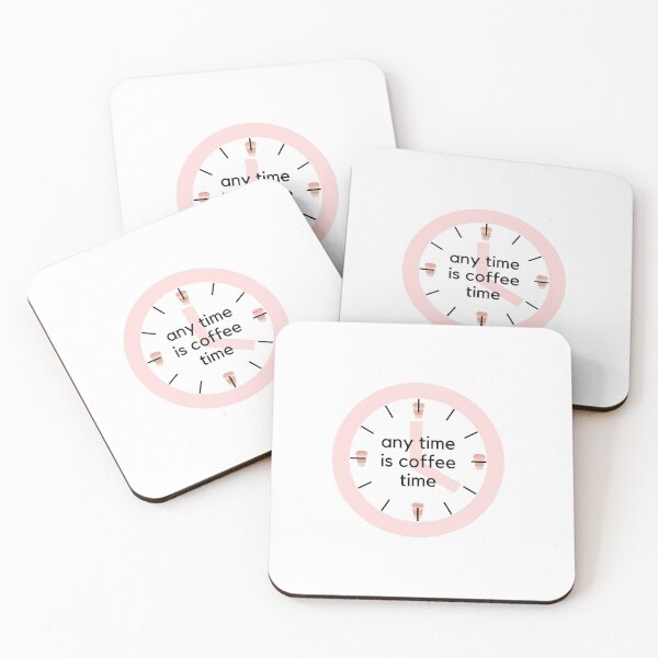Item preview, any time is coffee time designed and sold by Iail Ioa.