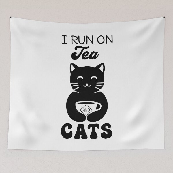 Item preview, I Run on Tea and Cats designed and sold by LovenLaughter.