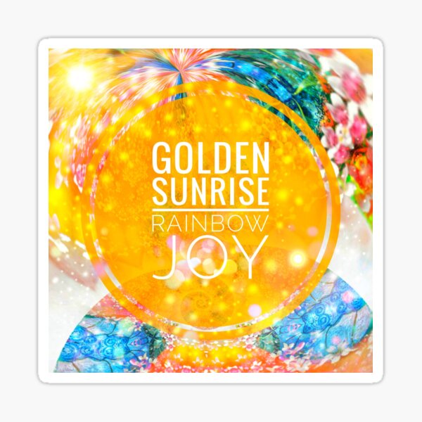 Golden Sunrise Rainbow Joy Sticker