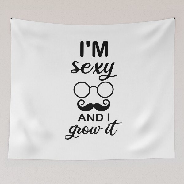 Item preview, I'm Sexy And I Grow It  designed and sold by All in One  Design.