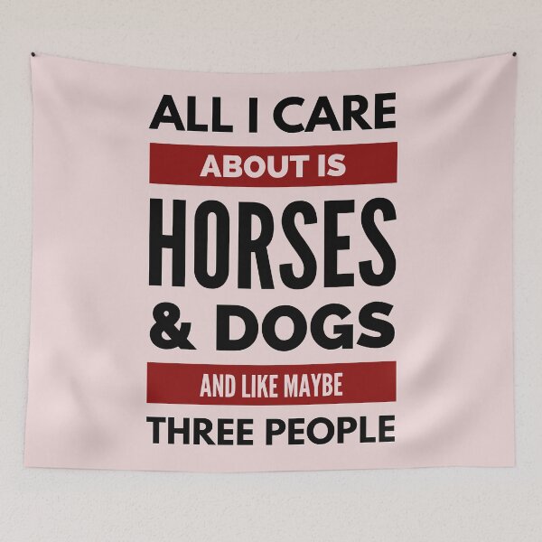 Item preview, All I Care About is Horses & Dogs designed and sold by cheekygelding.
