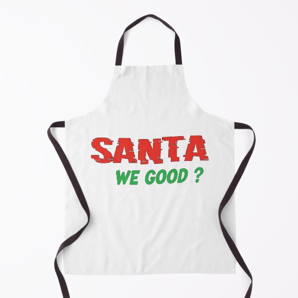 Item preview, Santa We Good tshirts dear santa christmas designed and sold by DreamBigStore.