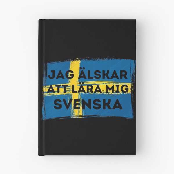 Item preview, I LOVE LEARNING SWEDISH Language Quote Flag designed and sold by a-little-ink.