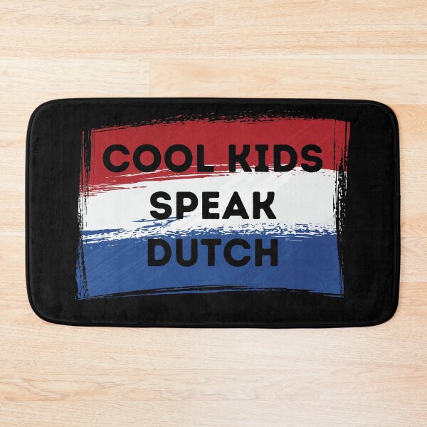 Item preview, COOL KIDS SPEAK DUTCH Language Quote Flag designed and sold by a-little-ink.