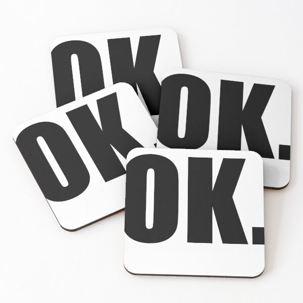 Item preview, Just Say Ok designed and sold by TheStyleShop.