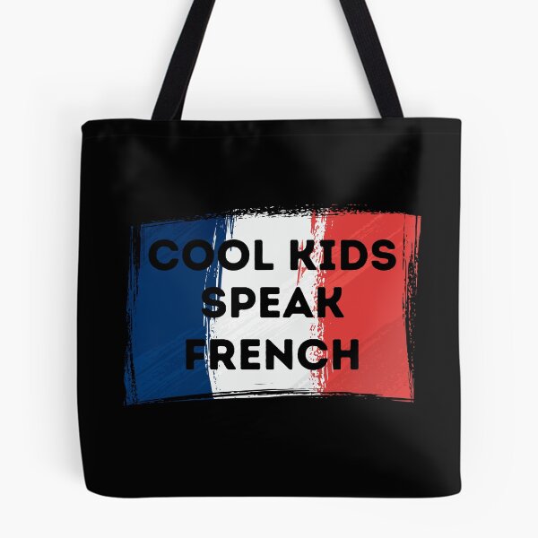 Item preview, COOL KIDS SPEAK FRENCH Language Quote Flag designed and sold by a-little-ink.