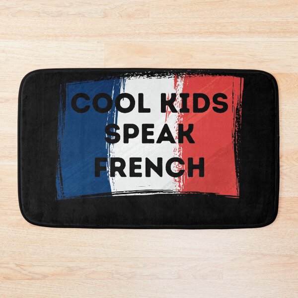 Item preview, COOL KIDS SPEAK FRENCH Language Quote Flag designed and sold by a-little-ink.