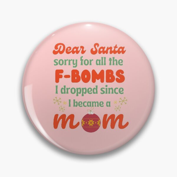 Item preview, Dear Santa Sorry for All the F-Bombs designed and sold by luchik-and-co.
