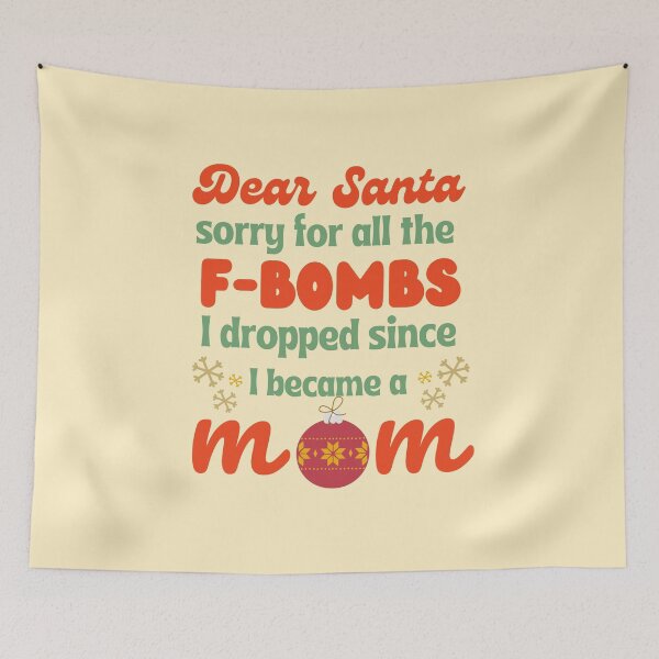 Item preview, Dear Santa Sorry for All the F-Bombs designed and sold by luchik-and-co.