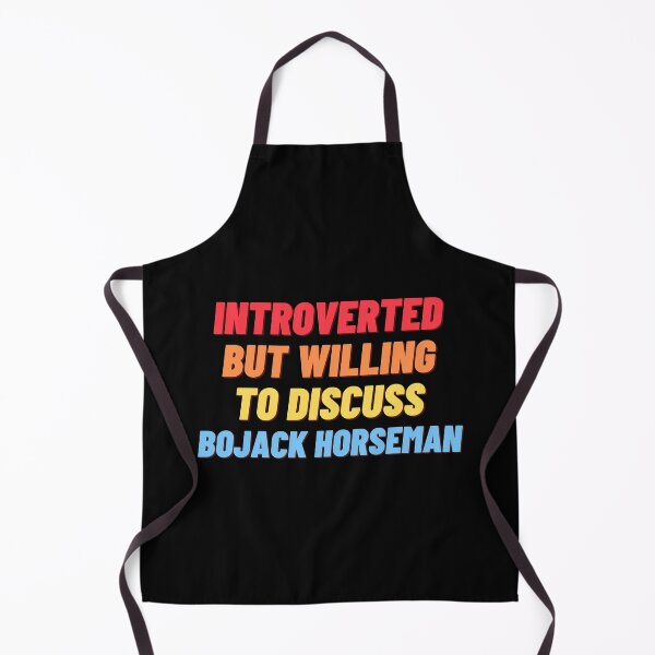Item preview, Introverted, but willing to discuss BOJACK HORSEMAN designed and sold by nipsday.
