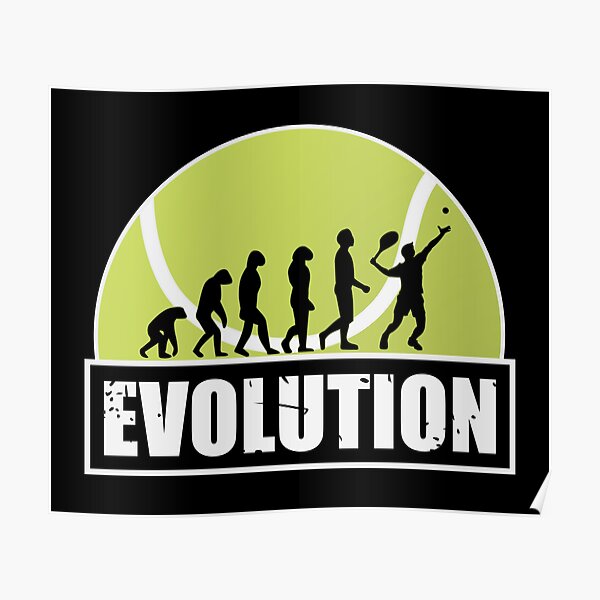 "Tennis Evolution Of Human" Poster for Sale by Giacob Redbubble