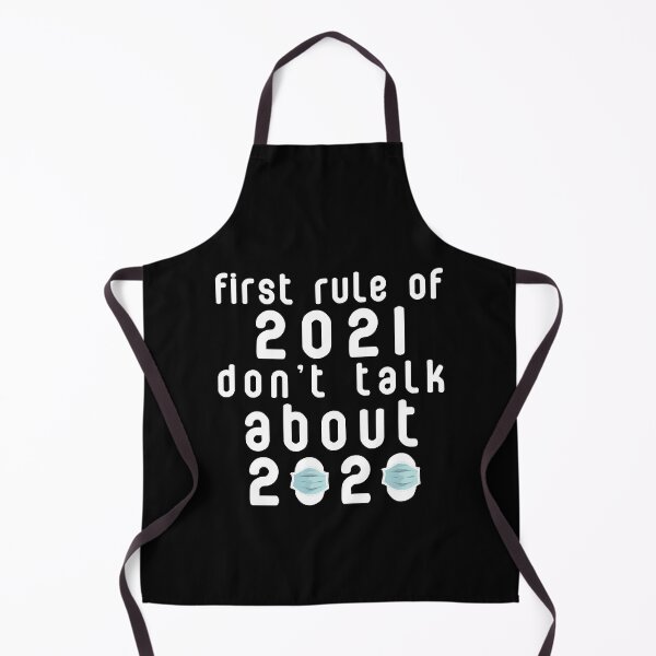 Item preview, First Rule Of 2021 Don't Talk About 2020 Funny Gift For Men And Women, Gift Halloween, Thanksgiving, Christmas Day Lover Gift, cool design, gift day, holiday gift designed and sold by Laura J Devera ⭐⭐⭐⭐⭐.