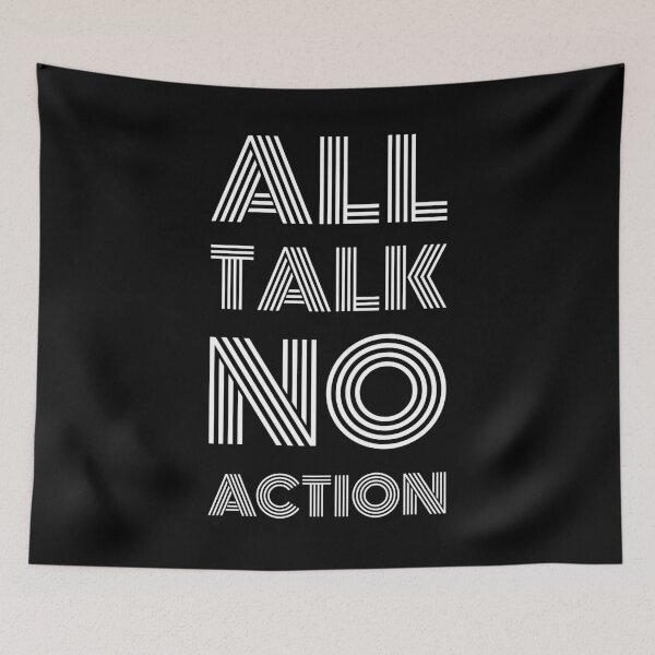 Item preview, All Talk No Action  designed and sold by infleims.