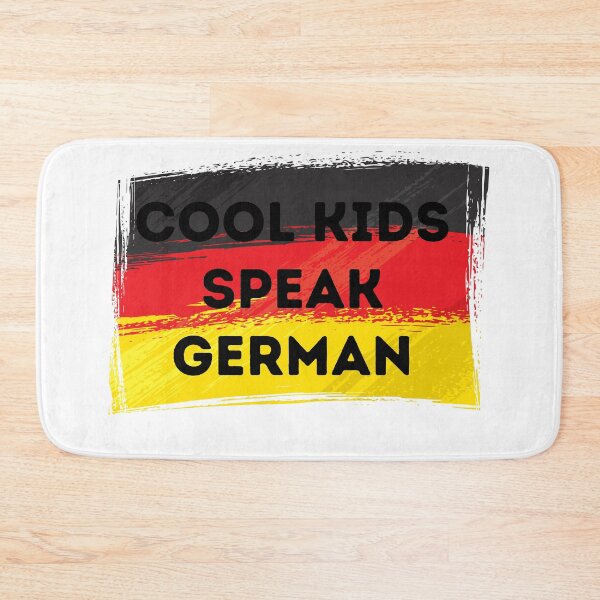 Item preview, COOL KIDS SPEAK GERMAN Language Quote Flag designed and sold by a-little-ink.