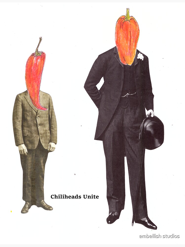 Chiliheads Unite! by tammymurdock