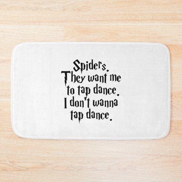Item preview, Spiders. They want me to tap dance designed and sold by RafaTakami.