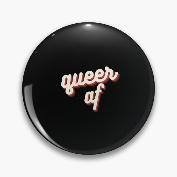 Item preview, Queer Af Design designed and sold by TheVillageGay.
