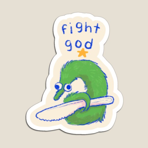 Fight God Magnet