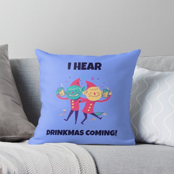 Item preview, I Hear Drinkmas Coming! | Merry Christmas Holiday designed and sold by Ainbowz-Artwork.