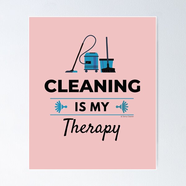 Item preview, Cleaning is My Therapy Motivation Housekeeping Inspiration designed and sold by SavvyCleaner.