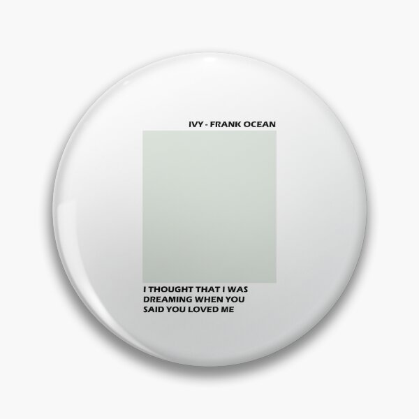 Item preview, Ivy - Frank Ocean designed and sold by danieljtaylor.