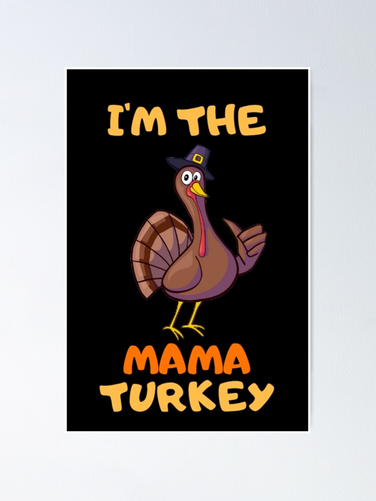 Mama Turkey Matching Family Group Thanksgiving Party Pajama T-Shirt Mama Turkey Matching Family Group Thanksgiving Party Pajama T-Shirt