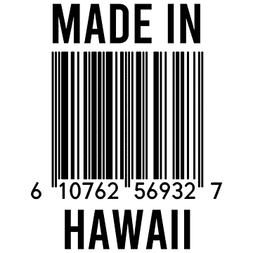 Artwork thumbnail, Made In Hawaii by RandomStuffShop