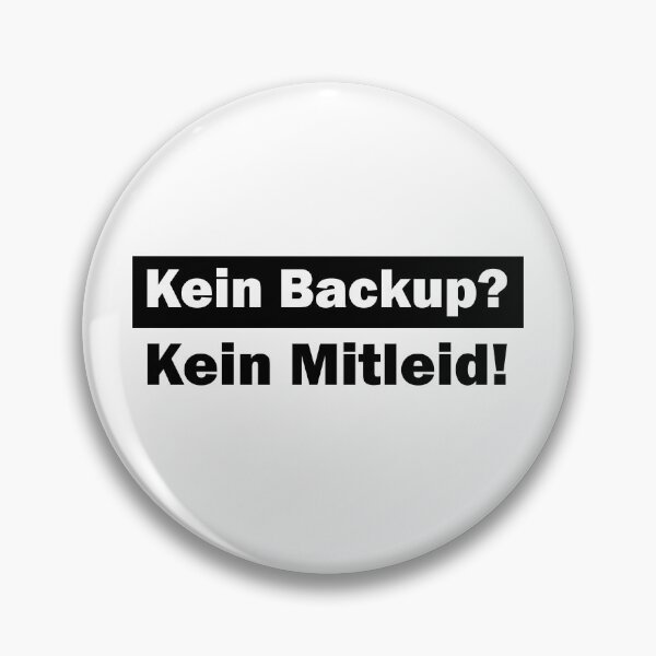 Item preview, No backup? No pity designed and sold by petersaarland.