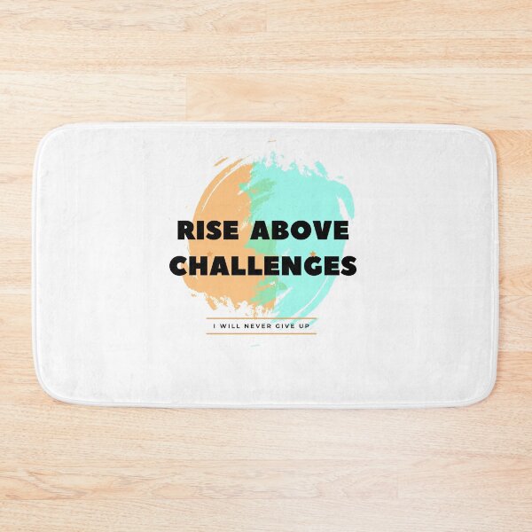 Item preview,  RISE ABOVE CHALLENGES designed and sold by DareDreams.
