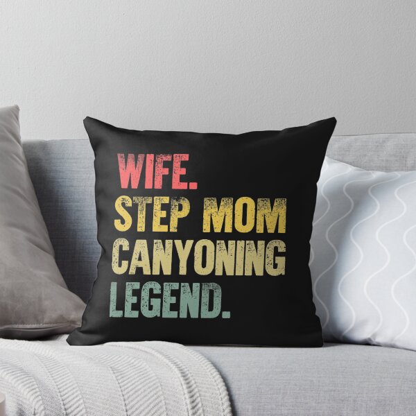 Item preview, Best Mother Women Funny Gift T Shirt Wife Step Mom Canyoning Legend designed and sold by Bendthetrend.