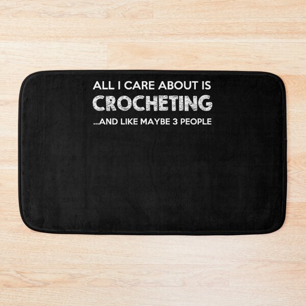 Item preview, All I care about is crocheting - Awesome crochet lover Gift designed and sold by Teenation9.