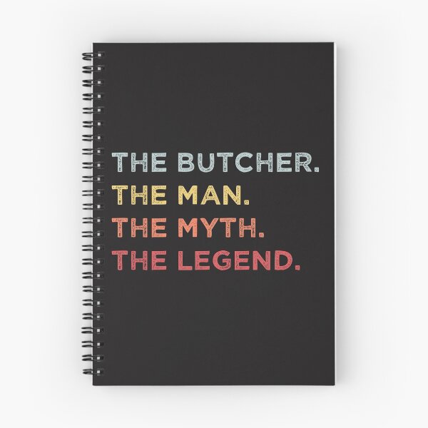Item preview, The butcher the man the myth the legend designed and sold by lepetitcalamar.