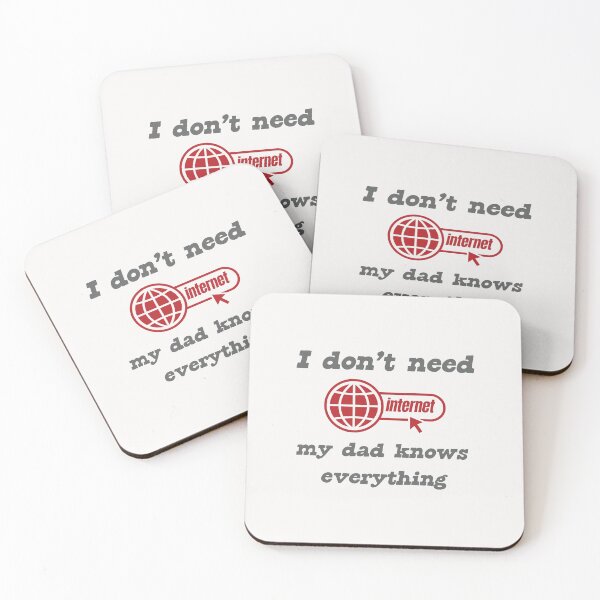 Item preview, I DONT NEED INTERNET MY DAD KNOWS EVERYTHING designed and sold by Delicious Design ⭐⭐⭐⭐⭐.