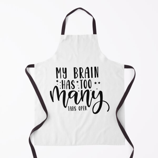 Item preview, My Brain Has Too Many Tabs Open designed and sold by Paul's Designs.