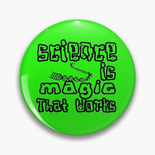 Item preview, Science Is Magic That Works Science Themed Design designed and sold by SCI-Boutique.
