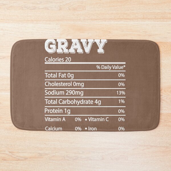 Item preview, Gravy nutrition Turkey Thanksgiving - Thanksgiving Christmas Family Gifts designed and sold by meedTee.