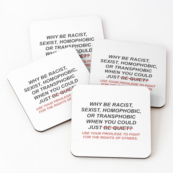 Item preview, Why Be Racist Sexist Homophobic Transphobic When You Could Just Use Your Privilege designed and sold by HumanNation.
