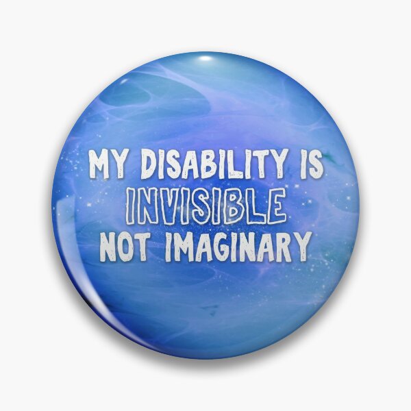 Item preview, Sapphire Galaxy: Invisible Disability designed and sold by PrettySickArt.