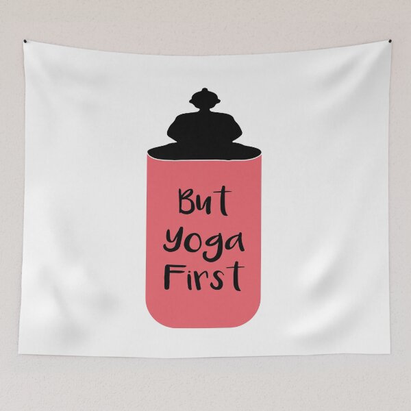 Item preview, But Yoga First designed and sold by DesignArena.
